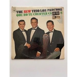 The New Trio Los Panchos Que No Te Cuenten Cuentos LP Columbia 5186 Mono VG+